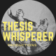 Thesiswhisperer